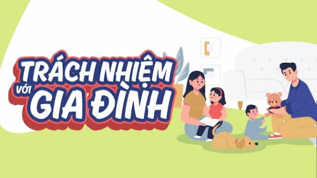 Trách nhiệm với gia đình